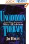 Uncommon Therapy: The Psychiatric Techniques of Milton H. Erickson, M.D.