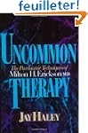 Uncommon Therapy: The Psychiatric Tec...