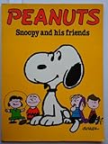 Snoopy and his friends