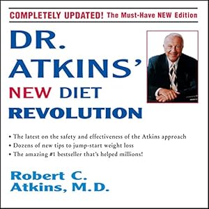 Dr. Atkins' New Diet Revolution