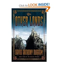 The Other Lands (Acacia, Book 2)