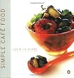 Simple Cafe Food