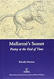 Mallarmé's sunset : poetry at the end of time