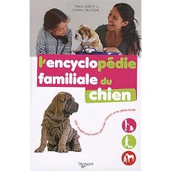 L'encyclop�die familiale du chien