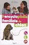 L'encyclop�die familiale du chien
