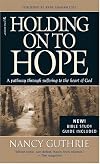 Holding on to Hope: A Pathway Through Suffering to the Heart of God