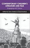 Contemporary children's literature and film : engaging with theory
