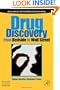 Drug Discovery: From Bedside to Wall Street