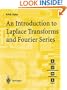 An Introduction to Laplace Transforms and Fourier Series (Springer Undergraduate Mathematics Series)