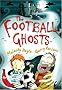 The Football Ghosts (Red Bananas)