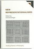 New representationalisms : essays in the philosophy of perception
