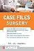 Search : Case Files Surgery, Third Edition (LANGE Case Files)