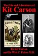 The Life and Adventures of Kit Carson