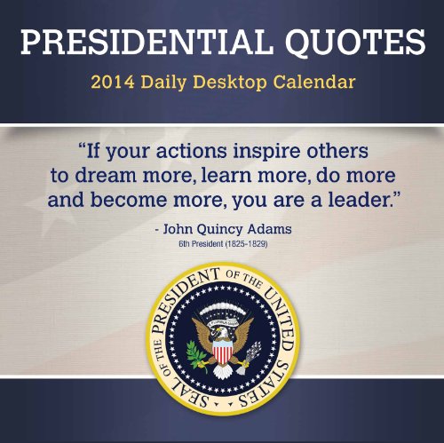 2014 Presidential Quotes Box Calendar