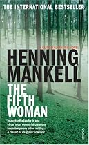 The Fifth Woman (Kurt Wallender Mystery)