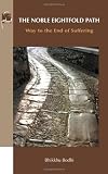 Cover of Noble Eightfold Path by Bhikkhu Bodhi 192870607X