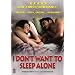 I Don't Want to Sleep Alone (Ws Sub)