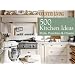 Country Living 500 Kitchen Ideas: Style, Function & Charm