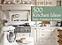 Country Living 500 Kitchen Ideas: Style, Function & Charm (Country Living)