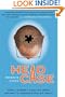 Head Case: How I Almost Lost My Mind Trying to Understand My Brain