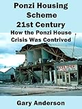 Ponzi Housing Scheme 21st Century