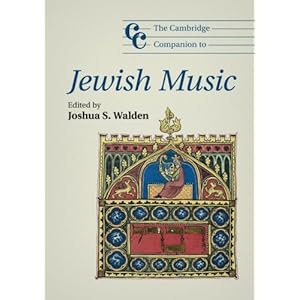 The Cambridge Companion to Jewish Music (Cambridge Companions to Music)