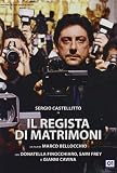 Il Regista Di Matrimoni