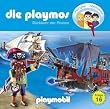 Die Playmos - Folge 16: Piraten. H�rspiel.