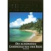 Relaxing - Die sch�nsten Landschaften der Erde, Folge 2