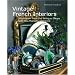Vintage French Interiors: Inspiration from the Antique Shops and Flea Markets of France