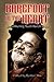 Barefoot in the Heart: Remembering Neem Karoli Baba: Neem Karoli Baba