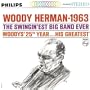 Woody Herman-1963 Swingin'est Big Band Ever (25th Year-His Greatest)