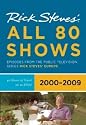 Rick Steves' Europe: All 80 Shows 2000-2009