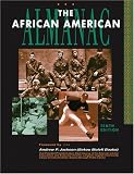 The African American Almanac: Formerly the Negro Almanac