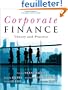 Corporate Finance: Theory and Practice