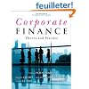 Corporate Finance: Theory and Practice