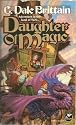 Daughter of Magic (The Royal Wizard of Yurt)