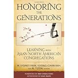 Honoring the Generations: Learning with Asian North American Congregations