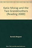 Katie Morag and the two grandmothers by Mairi Hedderwick : a picture story book