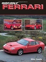 Standard Catalog of Ferrari 1947-2003