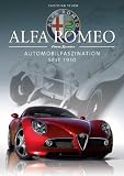 Alfa Romeo: Automobilfaszination seit 1910