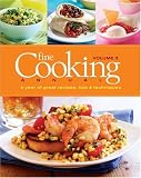 Fine Cooking Annual: A Year of Great Recipes, Tips & Techniques Fine Cooking