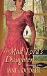 Mad Lords Daughter, The