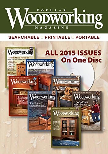 Popular Woodworking Magazine 2015 Collection