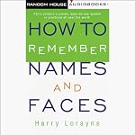 How to Remember Names and Faces | Harry Lorayne