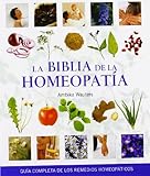 Biblia de La Homeopatía, La