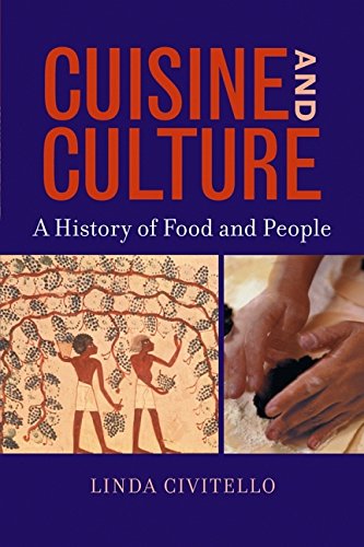 cuisine and culture a history of food  people