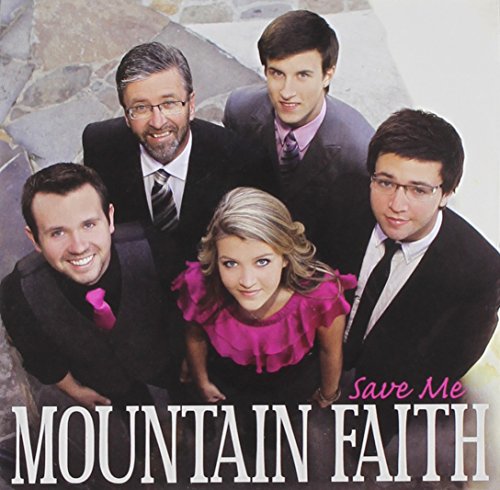 Mountain Faith - Save Me - Zortam Music