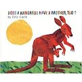 Does a Kangaroo Have a Mother, Too? (Hardcover)