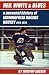  : Red, White & Blues: A Personal History of Indianapolis Racers Hockey 1974-1979